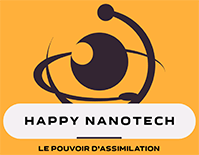 Logo Happy Nanotech: œil stylisé avec orbite atomique sur fond jaune. Texte 'Happy Nanotech' et 'Le pouvoir d'assimilation'.