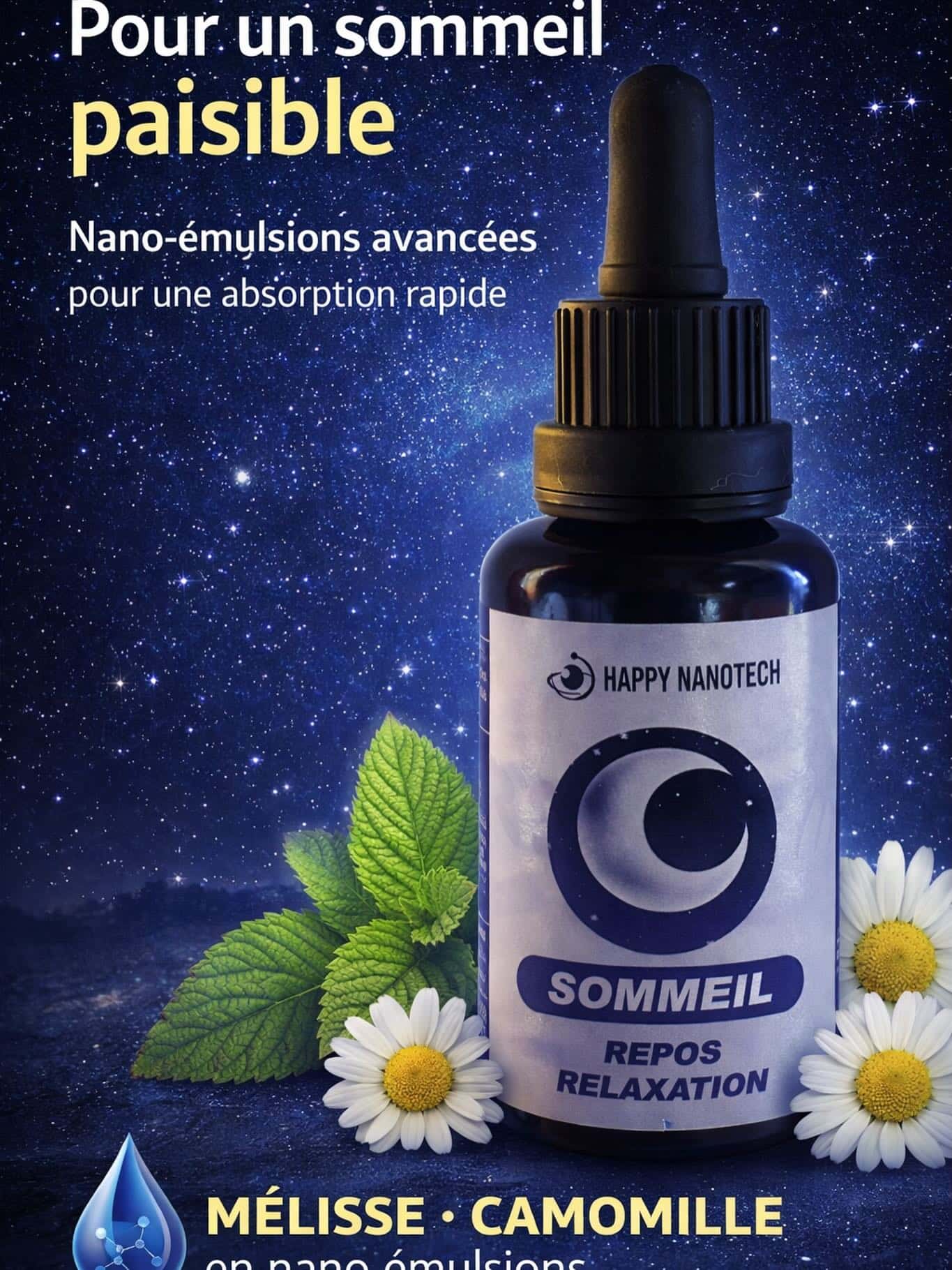 Sommeil paisible : Nano-émulsions Mélisse Camomille. Flacon Happy Nanotech pour repos et relaxation sur fond étoilé.
